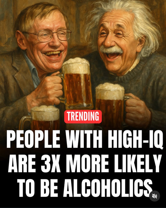 Smart People, Dumb Decisions: Why Geniuses Can’t Stop Drinking