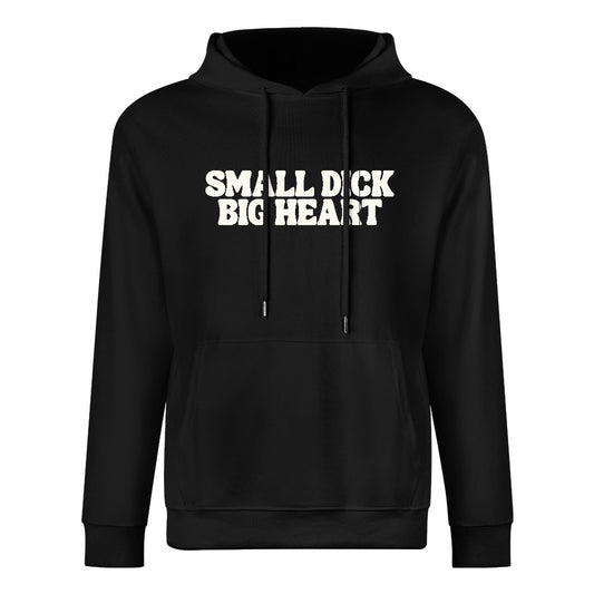 SMALL DICK BIG HEART HOODIE