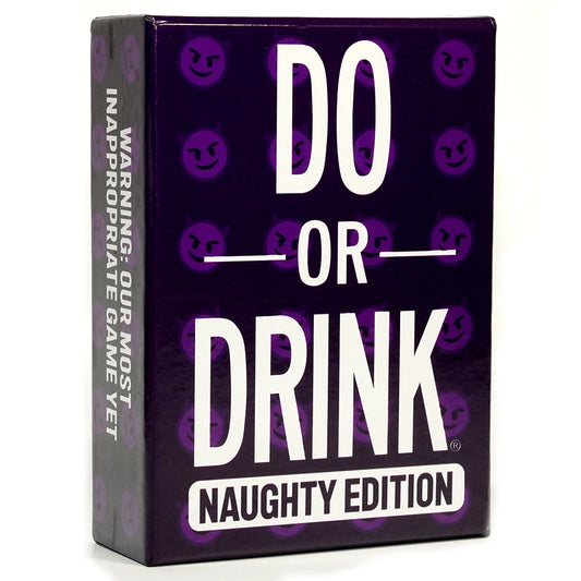 DO OR DRINK NAUGHTY EDITION